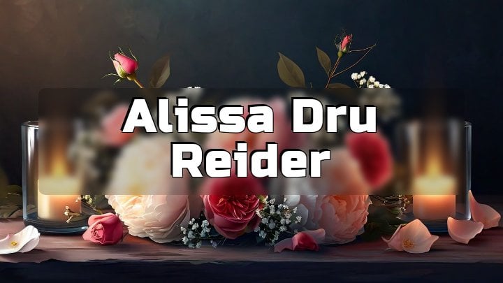 Alissa Dru Reider, Los Angeles, California