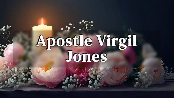 Apostle Virgil Jones, Chicago, IL