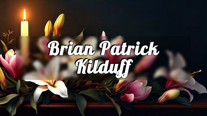 Brian Patrick Kilduff, Lake George, New York