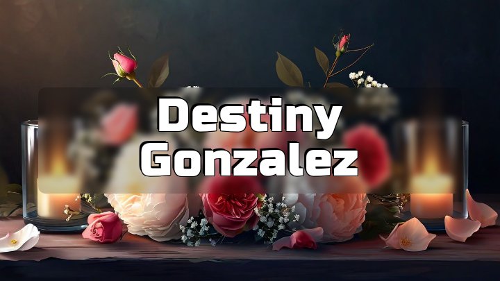 Destiny Gonzalez, Orlando, FL