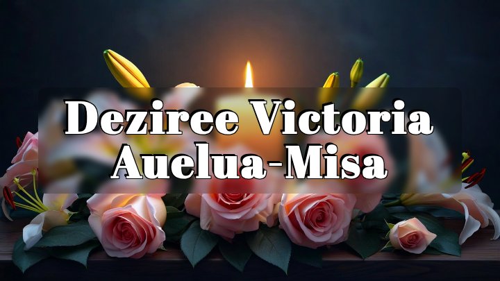 Deziree Victoria Auelua-Misa