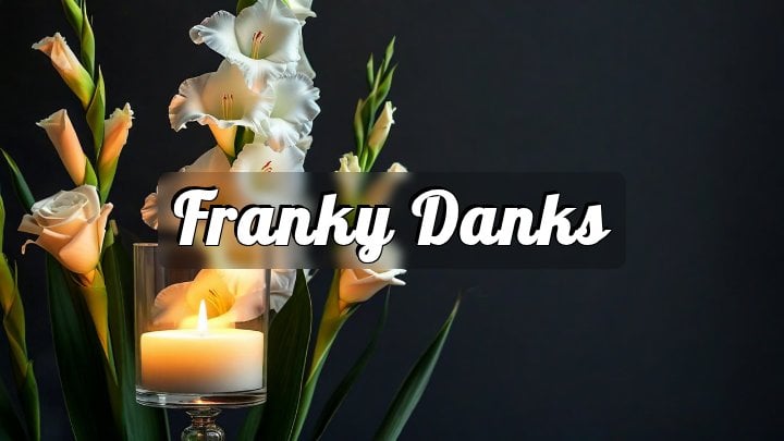 Franky Danks, Los Angeles, CA