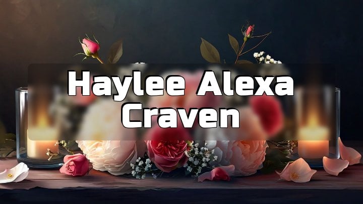 Haylee Alexa Craven