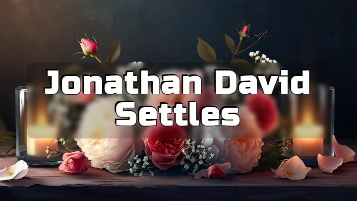 Jonathan David Settles