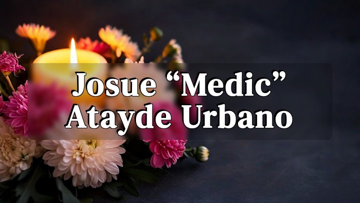 Josue “Medic” Atayde Urbano