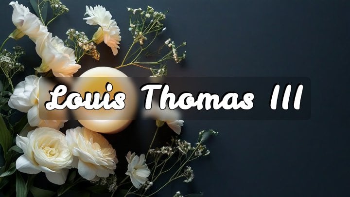 Louis Thomas III, Edgewood, MD