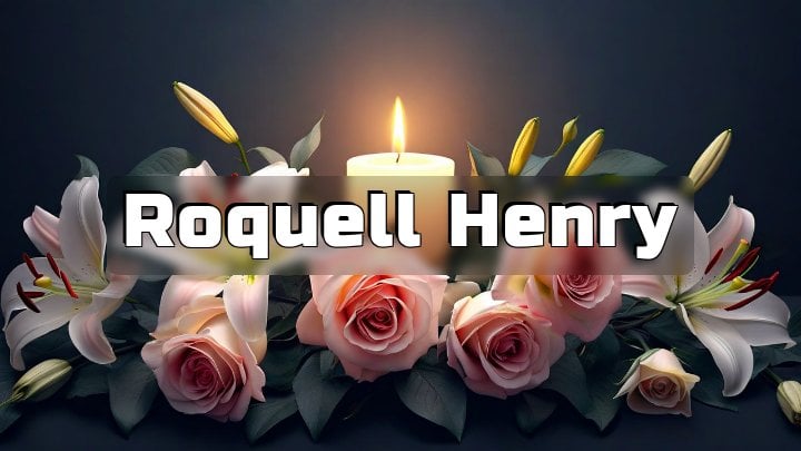 Roquell Henry, Mission Bend, TX