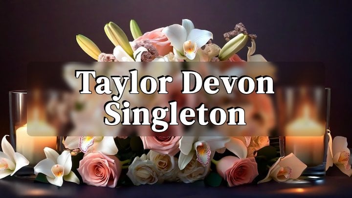 Taylor Devon Singleton, Clinton, AR