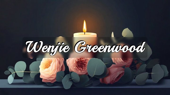 Wenjie Greenwood, Lafayette, CA