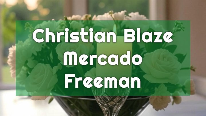 Christian Blaze Mercado Freeman, Chapel Hill, NC