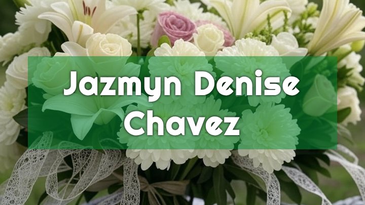 jazmyn denise chavez albuquerque nm obituary