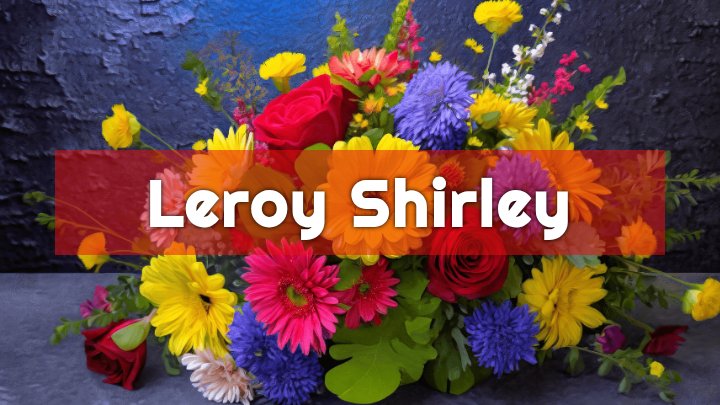 Leroy Shirley, Mt. Salem Piggott Street