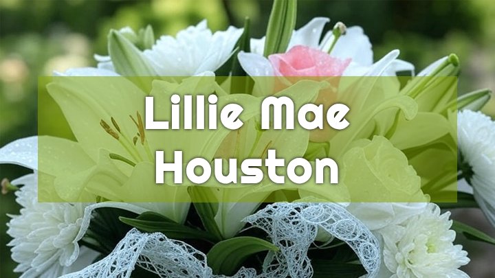 Lillie Mae Houston, Longwood, FL